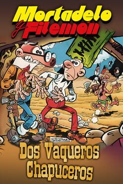 Boxart for Mortadelo y Filemón: Dos vaqueros chapuceros
