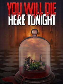Vertical boxart for You Will Die Here Tonight