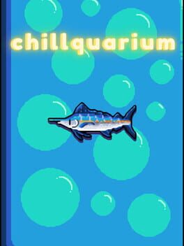 Vertical boxart forChillquarium