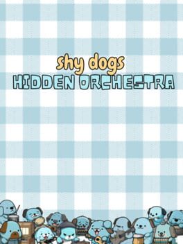 Boxart for Shy Dogs Hidden Orchestra