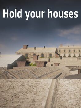 Boxart for Hold your houses