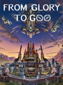 Boxart for From Glory To Goo