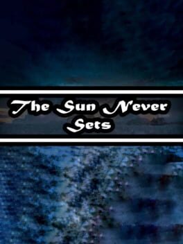 Boxart for The Sun Never Sets