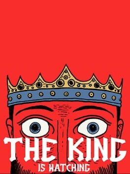 Vertical boxart for The King is Watching