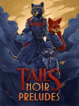 Boxart for Tails Noir Preludes