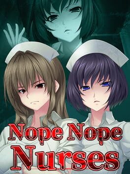 Boxart for Nope Nope Nurses