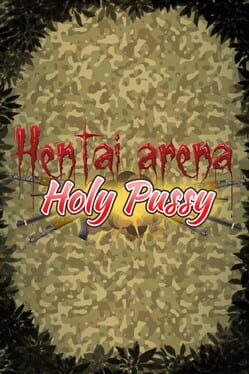 Boxart for HENTAI ARENA HOLY PUSSY