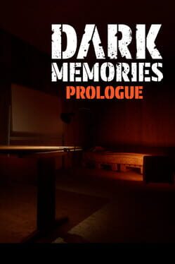 Boxart for Dark Memories: Prologue