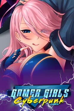 Boxart for Gamer Girls: Cyberpunk 2069