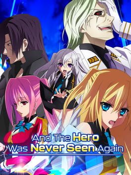 Boxart for And the Hero Was Never Seen Again