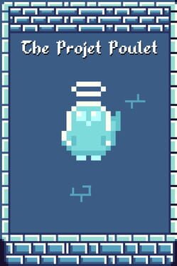 Boxart for The Projet Poulet
