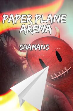 Boxart for Paper Plane Arena - Shamans
