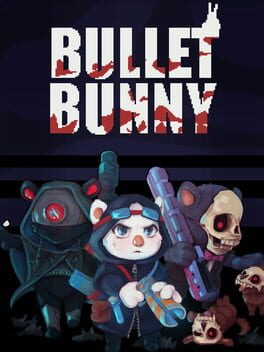 Boxart for Bullet Bunny