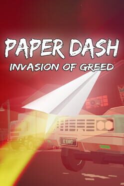 Boxart for Paper Dash - Invasion of Greed
