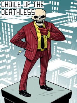 Boxart for Choice of the Deathless