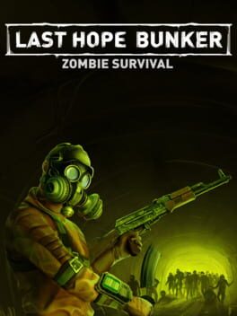 Boxart for Last Hope Bunker: Zombie Survival