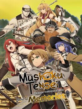 Boxart for Mushoku Tensei jobless reincarnation Quest of Memories