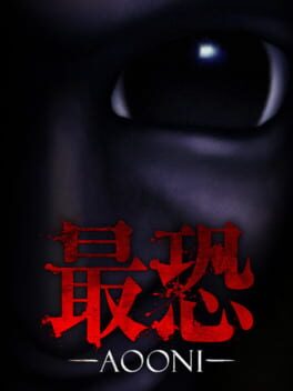 Boxart for Absolute Fear -AOONI- / 最恐 -青鬼-