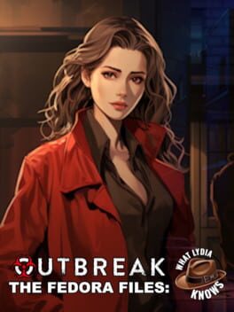 Boxart for Outbreak The Fedora Files What Lydia Knows
