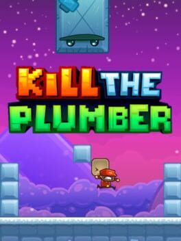 Boxart for Kill The Plumber