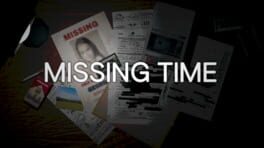 Boxart for Missing Time