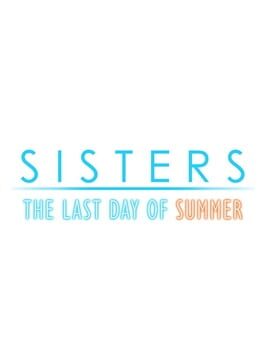 Boxart for Sisters: Last Day of Summer