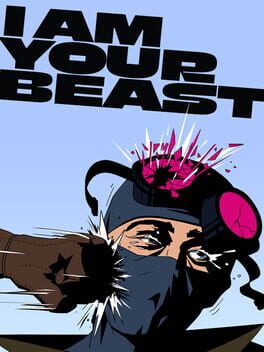 Boxart for I Am Your Beast