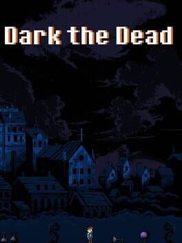Boxart for Dark the Dead