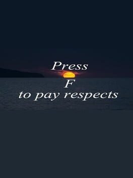 Boxart for Press F to pay respects