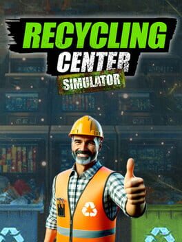 Boxart for Recycling Center Simulator