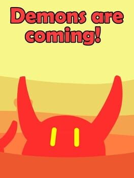Boxart for Demons Are Coming!