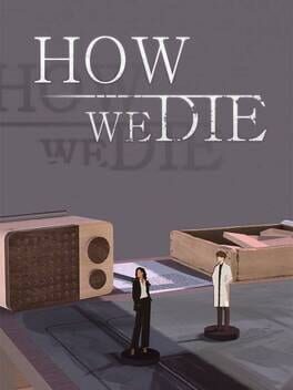 Vertical boxart for How We Die