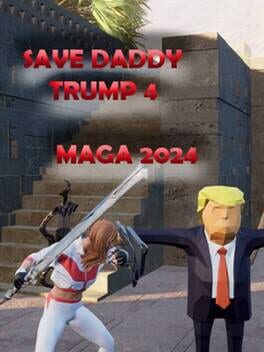 Boxart for Save Daddy Trump 4: Maga 2024