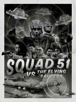 Boxart for Squad 51 vs. the Flying Saucers
