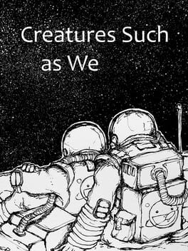 Boxart for Creatures Such as We