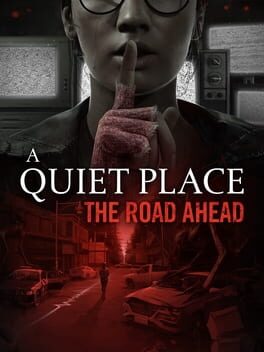 Boxart for A Quiet Place: The Road Ahead