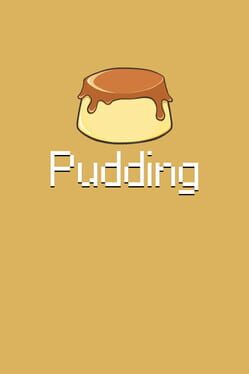 Boxart for Pudding