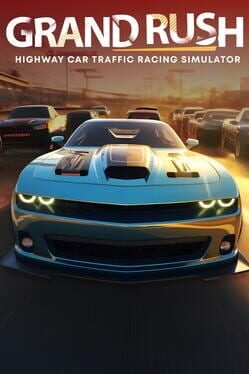 Boxart for Grand Rush: Highway Car Traffic Racing Simulator