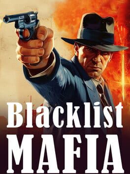 Boxart for Blacklist Mafia