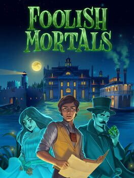 Boxart for Foolish Mortals