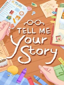 Boxart for Tell Me Your Story