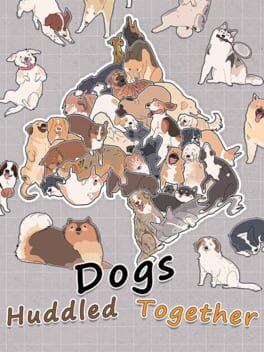 Boxart for Dogs Huddled Together 挤在一起的狗狗们
