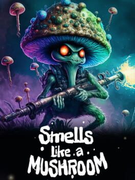 Boxart for Smells Like a Mushroom