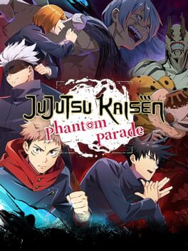 Boxart for Jujutsu Kaisen Phantom Parade
