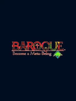 Boxart for BAROQUE ~ Become a Meta-Being ~ Revive