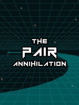 Boxart for The Pair Annihilation