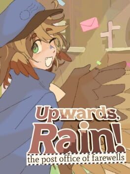 Boxart for Upwards, Rain! The Post Office of Farewells