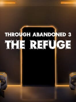 Boxart for Through Abandoned: The Refuge