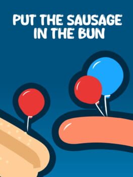 Boxart for Put the Sausage in the Bun