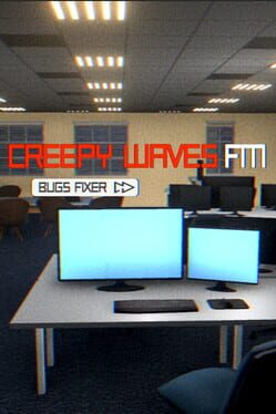 Boxart for Creepy Waves FM: Bugs Fixer